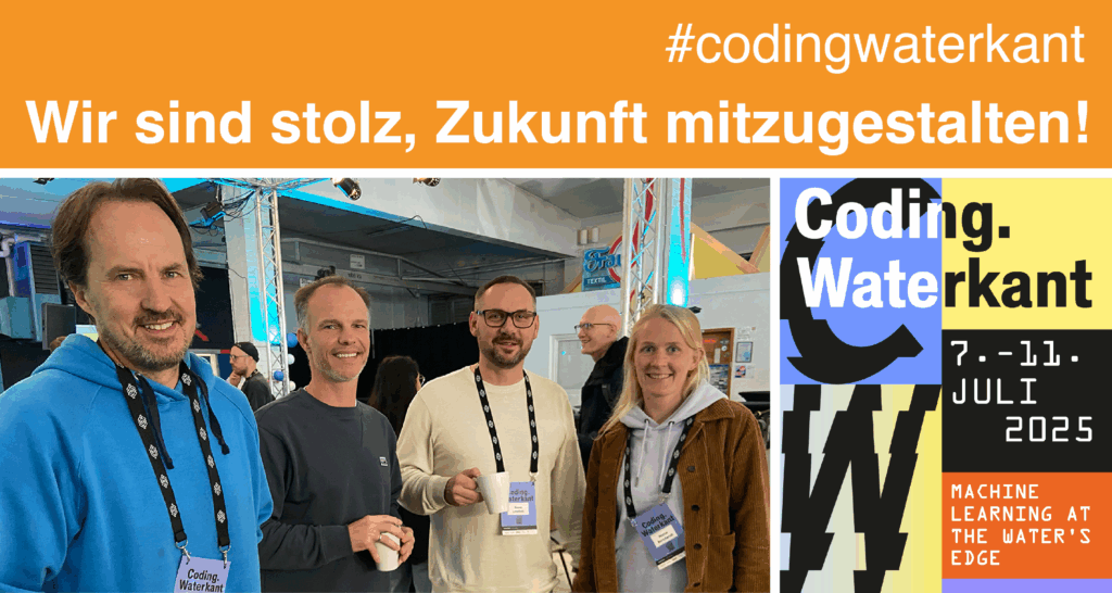 Wir sind stolz, die Zukunft mitzugestalten. Coding Waterkant.