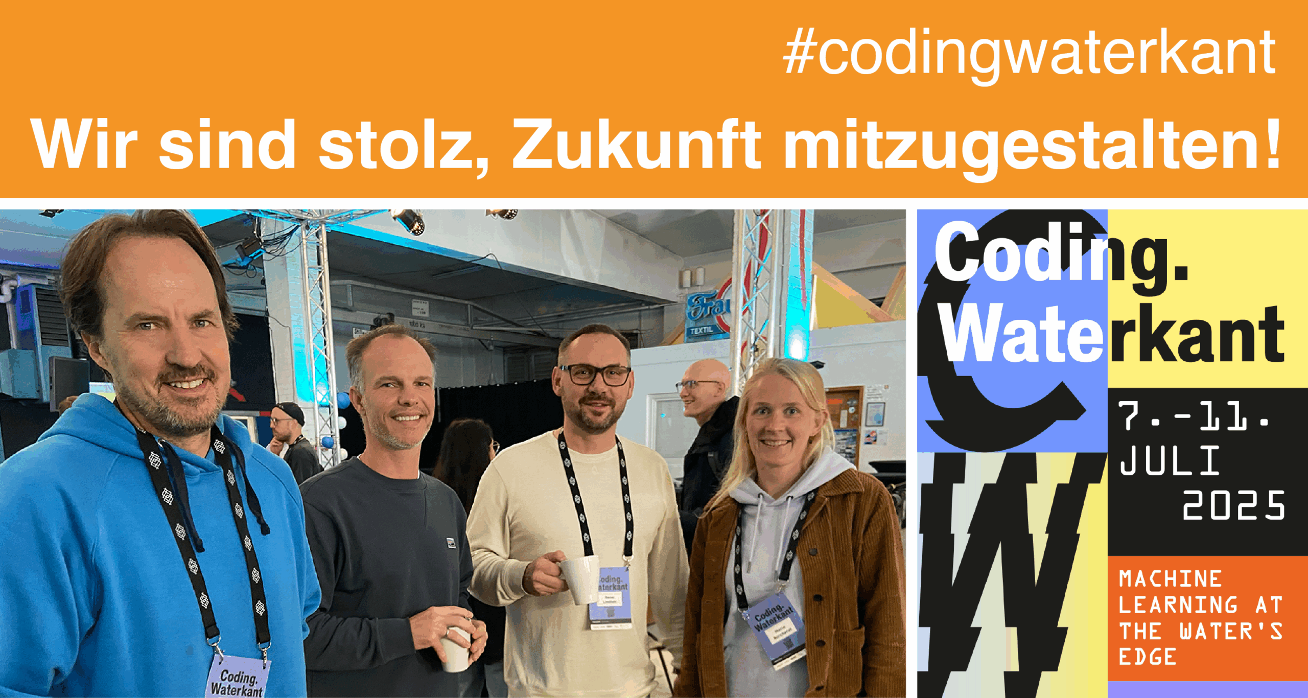 Wir sind stolz, die Zukunft mitzugestalten. Coding Waterkant.