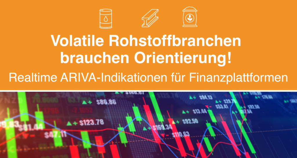 Volatile Rohstoffbranchen brauchen Orientierung.
