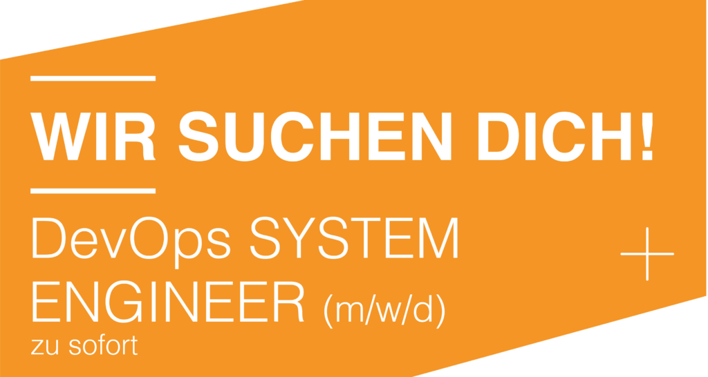 Wir suchen einen DevOps System Engineer (m/w/d)