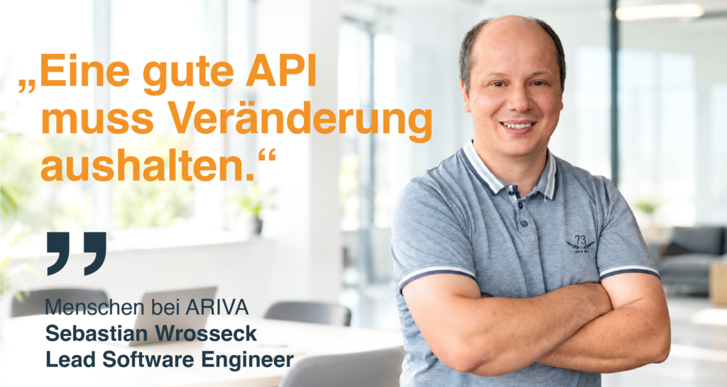 Eine gute API muss Veränderung aushalten